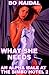 What She Needs (An Alpha Male at The Bimbo Hotel Book 2)