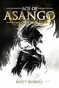 Age of Asango: Book I