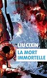 La Mort immortelle