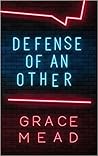 Defense of an Other