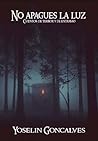 No apagues la luz by Yoselin Goncalves