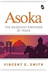 Asoka: The Buddhi...