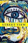 Street View: Poems
