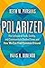 Polarized: The Collapse of ...
