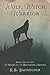Wolf, Witch, Warrior (The W...