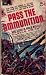Pass the Ammunition
