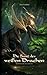 Die Saat des weißen Drachen: Fantasy-Epos (Gesamtausgabe: Die Savanten) (German Edition)