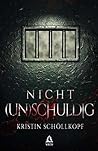 Nicht (un)schuldig