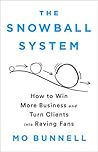 The Snowball Syst...