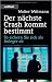 Der nächste Crash kommt bestimmt by Walter Wittmann