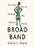 Broad Band: The Untold Story of the Women Who Made the Internet