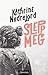 Slepp meg by Kathrine Nedrejord