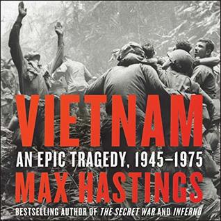 Vietnam: An Epic Tragedy, 1945-1975: Library Edition