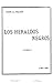 Los Heraldos Negros by César Vallejo