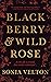 Blackberry & Wild Rose