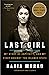 The Last Girl: My Story of ...