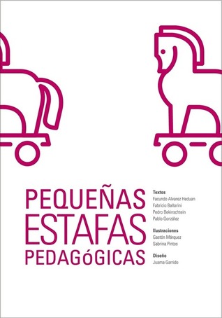Pequeñas Estafas Pedagógicas