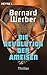 Die Revolution der Ameisen