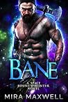Bane by Mira Maxwell