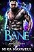 Bane by Mira Maxwell