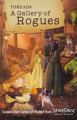 Threads Vol. 2: A Gallery of Rogues