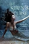 The Siren's Curse by Angharad Thompson Rees