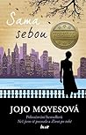 Sama sebou by Jojo Moyes