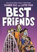 Best Friends (Real Friends, #2) 