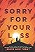 Sorry for Your Loss: A Nort...