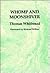 Whomp and Moonshiver by Thomas Whitbread Whomp and Moonshiver by Thomas Whitbread