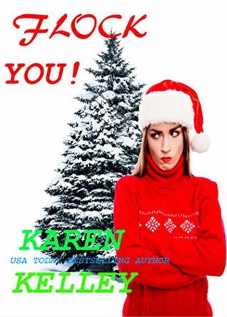 Flock You! (Flocked #1)