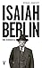 Isaiah Berlin: Una biografía