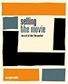 Selling the Movie...