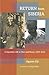 Return from Siberia a Japanese life in war and peace, 1925-2015 by Eiji Oguma