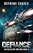 Defiance (Interstellar Outl...