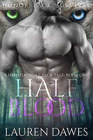 Half Blood Helheim Wolf Pack Tale 1 By Lauren Dawes