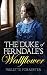 The Duke of Ferndale's Wall...