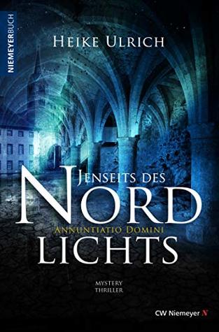 Jenseits des Nordlichts: Mystery Thriller (German Edition)