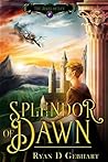 Splendor of Dawn by Ryan D. Gebhart