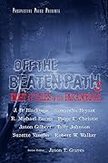 Off the Beaten Path 3: Eight More Tales of the Paranormal