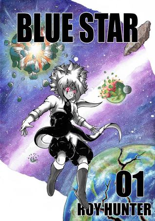 Blue Star 01 (BlueStar, #1)