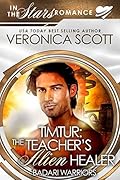 Timtur: The Teacher's Alien Healer