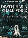 Death Has A Small Voice by Frances Lockridge