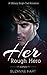 Her Rough Hero (Untouched #4)