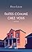 Faites comme chez vous by Hugo Léger