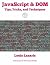 JavaScript & DOM Tips, Tricks, and Techniques by Louis Lazaris