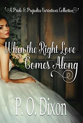 When the Right Love Comes Along (Kindle Edition)