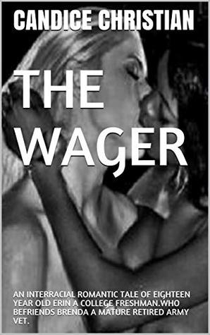 The Wager An Interracial Romantic Tale Of Eighteen Year Old Erin