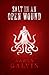 Salt In An Open Wound (Salted series, #5)