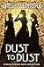Dust to Dust: The Slaughter...